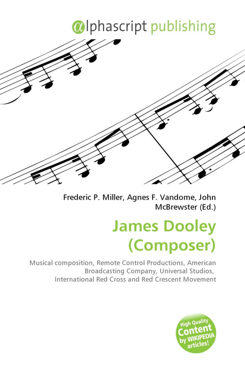 Kniha James Dooley (Composer) Agnes F. Vandome