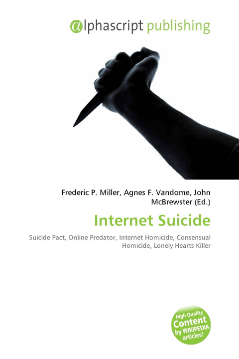 Kniha Internet Suicide Agnes F. Vandome