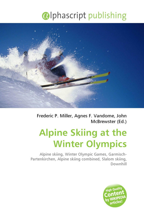 Kniha Alpine Skiing at the Winter Olympics Agnes F. Vandome