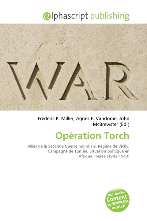 Kniha Opération Torch Agnes F. Vandome