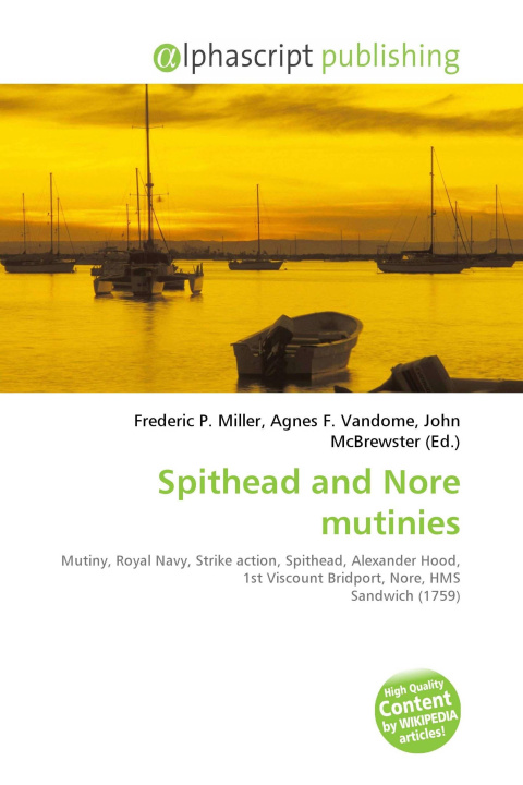 Kniha Spithead and Nore mutinies Agnes F. Vandome