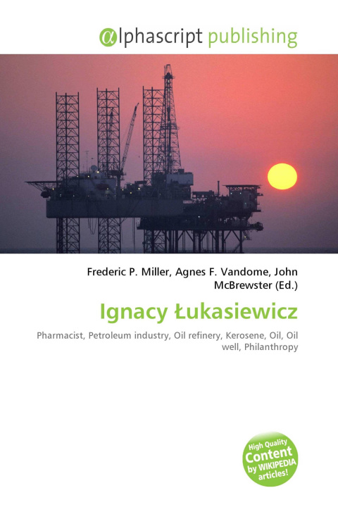 Kniha Ignacy ¿ukasiewicz Agnes F. Vandome