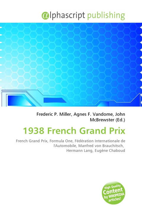 Knjiga 1938 French Grand Prix Agnes F. Vandome