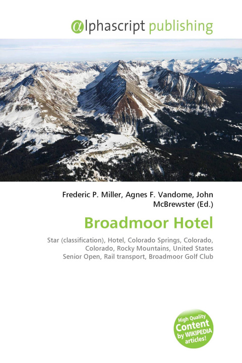 Kniha Broadmoor Hotel Agnes F. Vandome