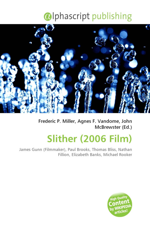 Kniha Slither (2006 Film) Agnes F. Vandome