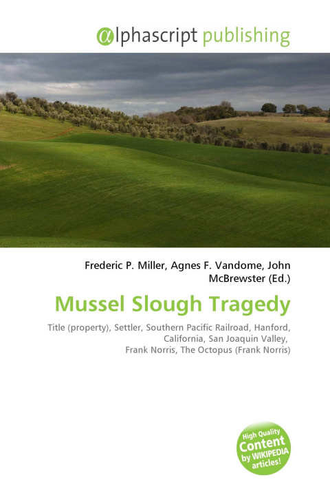 Kniha Mussel Slough Tragedy Agnes F. Vandome
