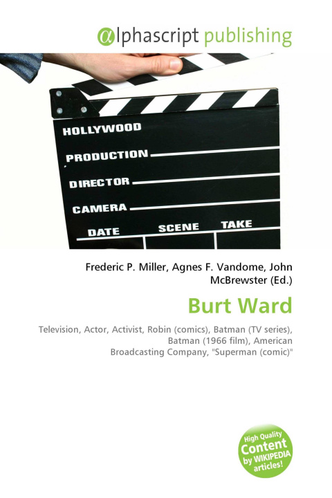 Knjiga Burt Ward Agnes F. Vandome
