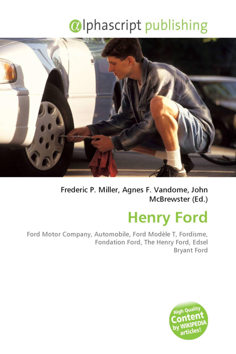 Kniha Henry Ford Agnes F. Vandome