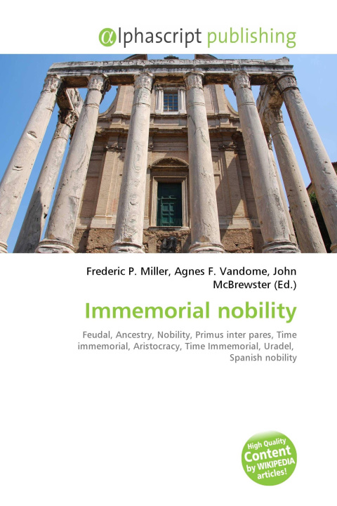 Kniha Immemorial nobility Agnes F. Vandome