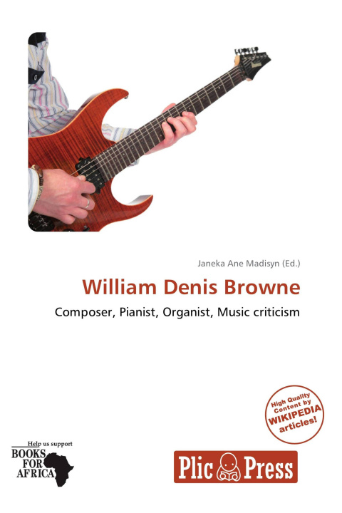 Kniha William Denis Browne 
