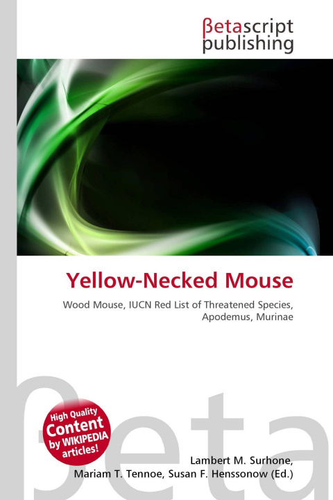 Kniha Yellow-Necked Mouse Mariam T. Tennoe