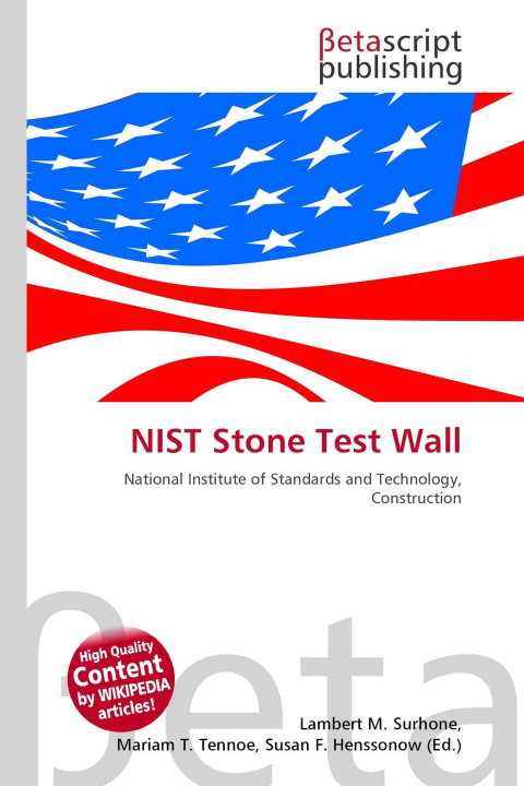 Kniha NIST Stone Test Wall Mariam T. Tennoe