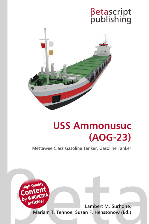 Kniha USS Ammonusuc (AOG-23) Mariam T. Tennoe
