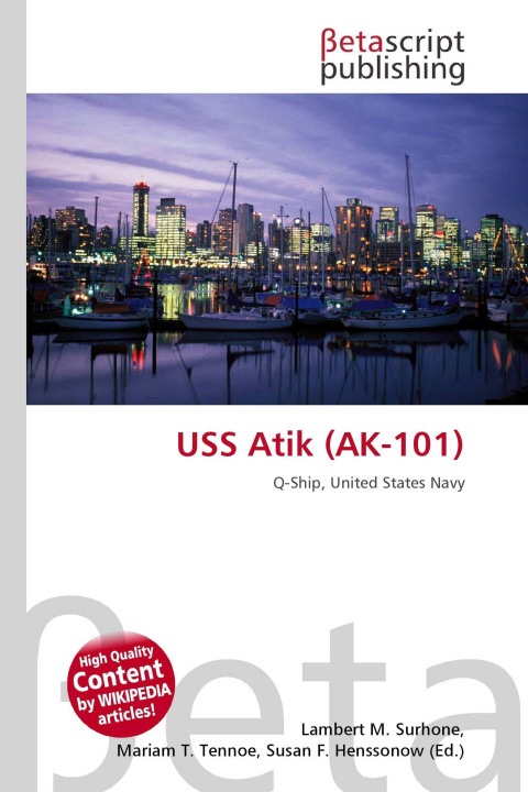 Knjiga USS Atik (AK-101) Mariam T. Tennoe