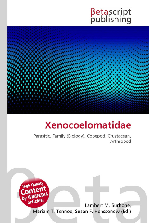 Knjiga Xenocoelomatidae Mariam T. Tennoe