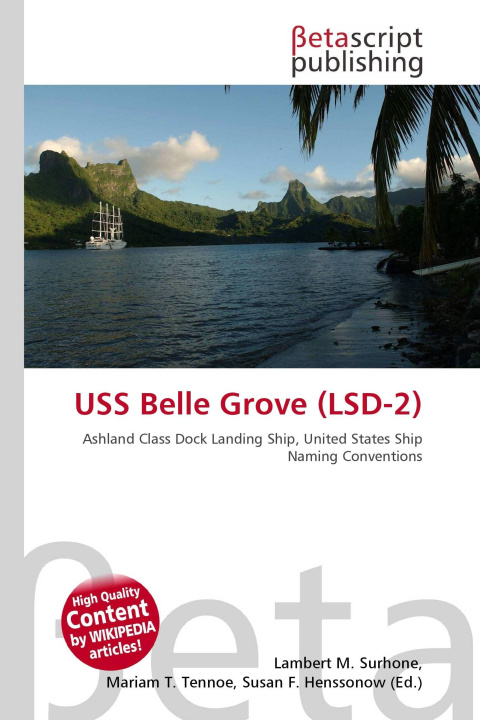 Knjiga USS Belle Grove (LSD-2) Mariam T. Tennoe