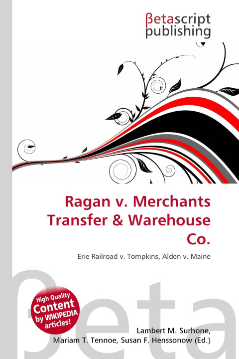 Knjiga Ragan v. Merchants Transfer & Warehouse Co. Mariam T. Tennoe