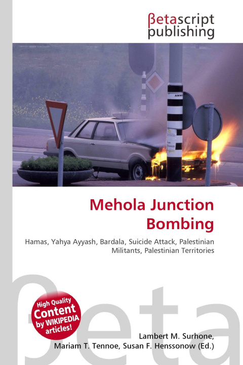 Kniha Mehola Junction Bombing Mariam T. Tennoe