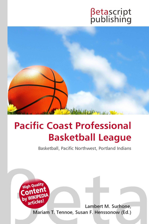 Kniha Pacific Coast Professional Basketball League Mariam T. Tennoe