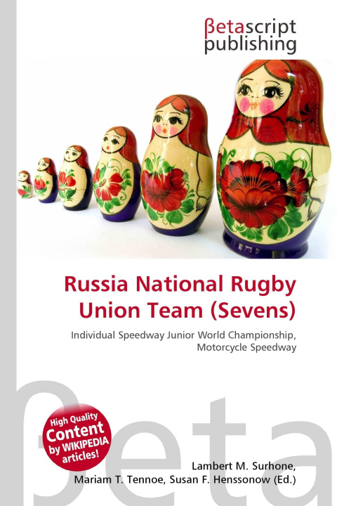 Kniha Russia National Rugby Union Team (Sevens) Mariam T. Tennoe