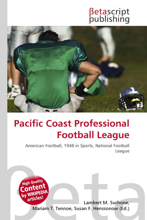 Kniha Pacific Coast Professional Football League Mariam T. Tennoe
