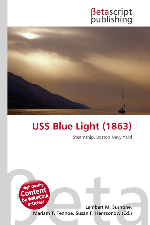 Kniha USS Blue Light (1863) Mariam T. Tennoe
