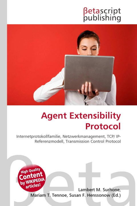 Kniha Agent Extensibility Protocol Mariam T. Tennoe