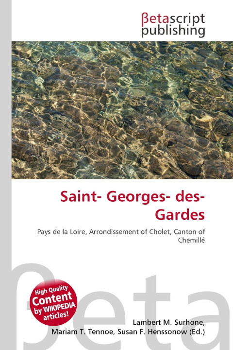 Kniha Saint- Georges- des- Gardes Mariam T. Tennoe