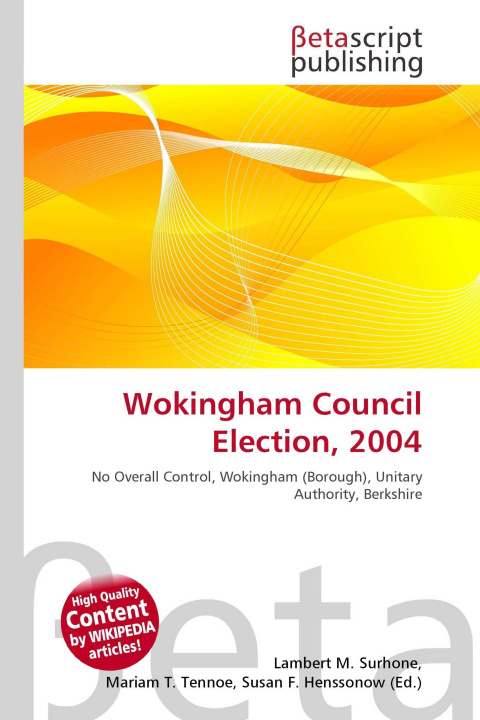 Knjiga Wokingham Council Election, 2004 Mariam T. Tennoe