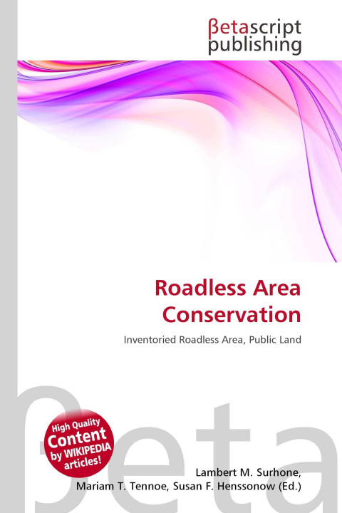 Kniha Roadless Area Conservation Mariam T. Tennoe