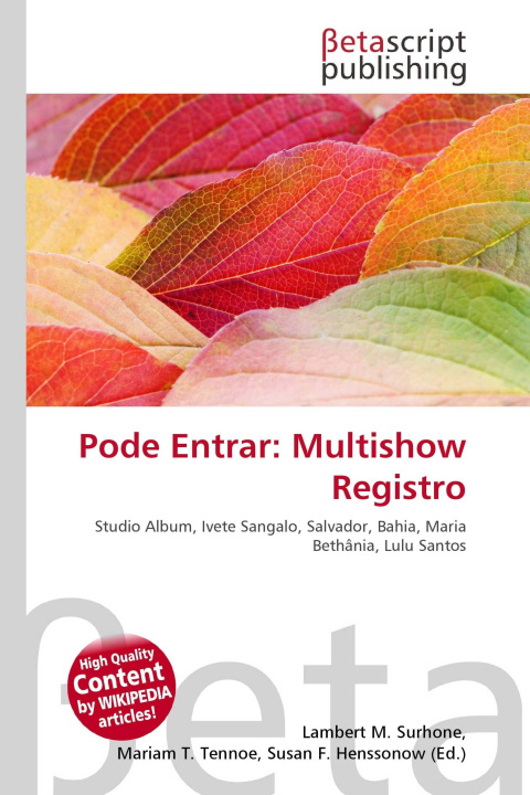 Knjiga Pode Entrar: Multishow Registro Miriam T. Timpledon
