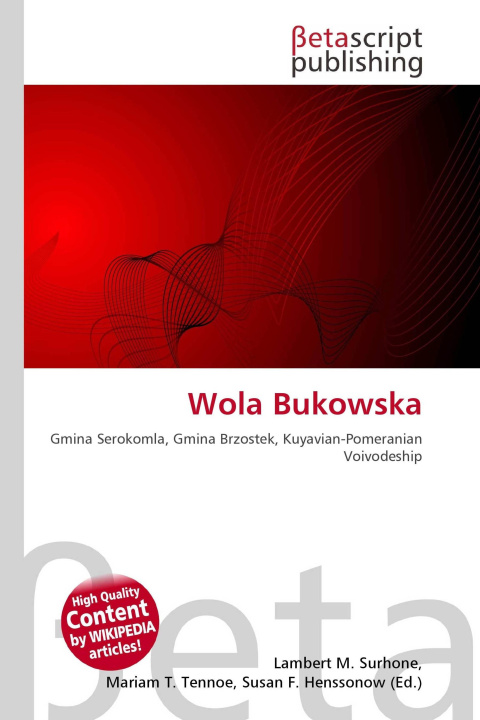 Kniha Wola Bukowska Miriam T. Timpledon