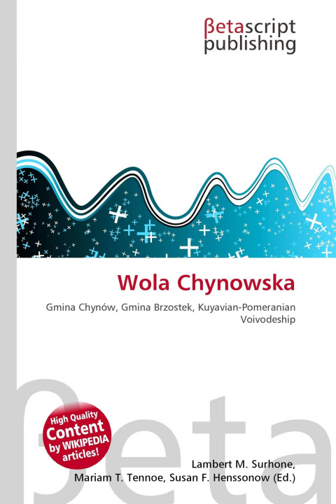 Kniha Wola Chynowska Miriam T. Timpledon