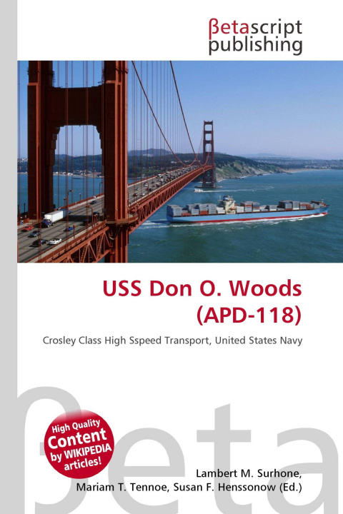 Kniha USS Don O. Woods (APD-118) Mariam T. Tennoe