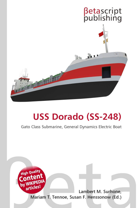 Kniha USS Dorado (SS-248) Miriam T. Timpledon