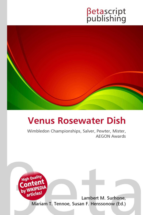 Kniha Venus Rosewater Dish Miriam T. Timpledon