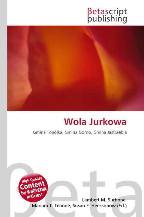 Kniha Wola Jurkowa Miriam T. Timpledon