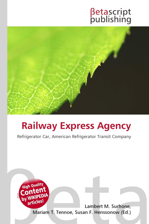 Kniha Railway Express Agency Miriam T. Timpledon