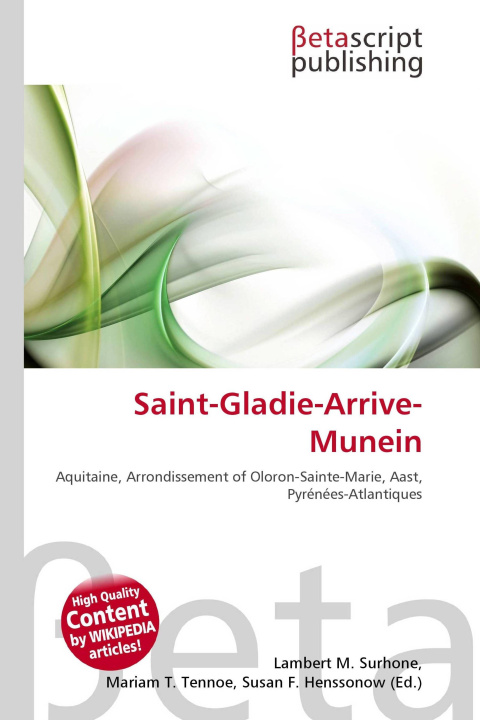 Kniha Saint-Gladie-Arrive-Munein Miriam T. Timpledon