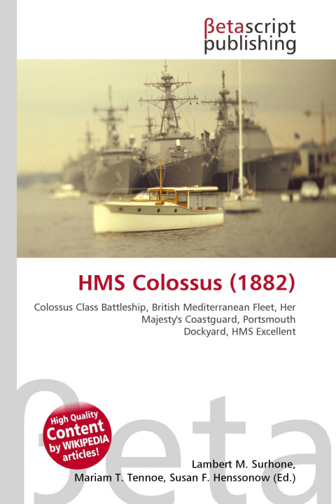 Kniha HMS Colossus (1882) Miriam T. Timpledon
