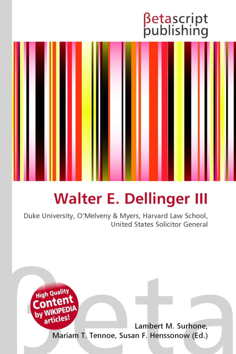 Kniha Walter E. Dellinger III Miriam T. Timpledon