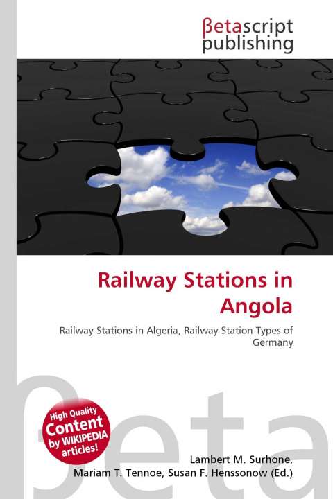 Knjiga Railway Stations in Angola Miriam T. Timpledon