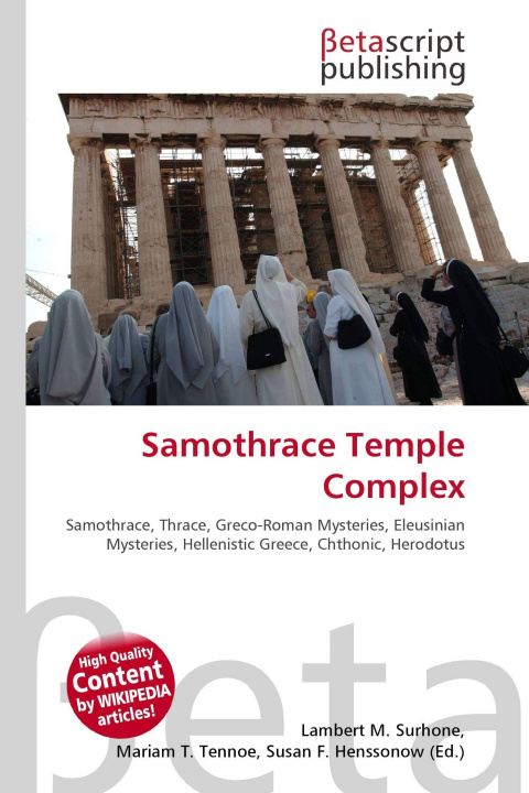 Knjiga Samothrace Temple Complex Miriam T. Timpledon