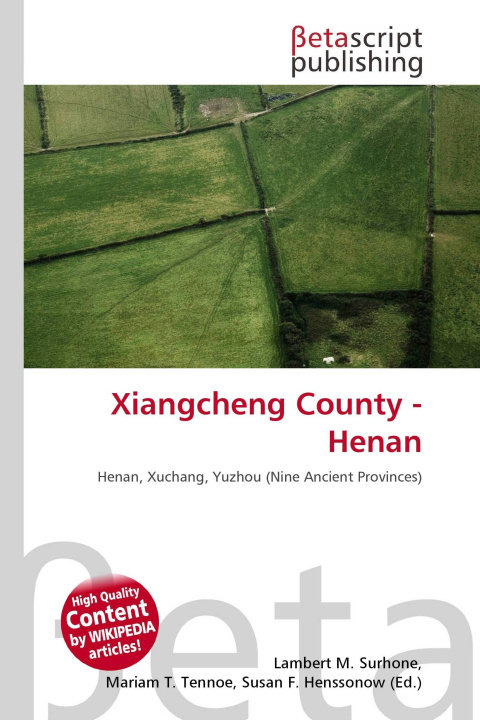Kniha Xiangcheng County - Henan Miriam T. Timpledon
