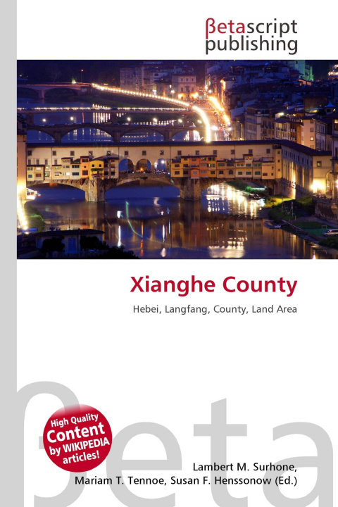 Kniha Xianghe County Miriam T. Timpledon