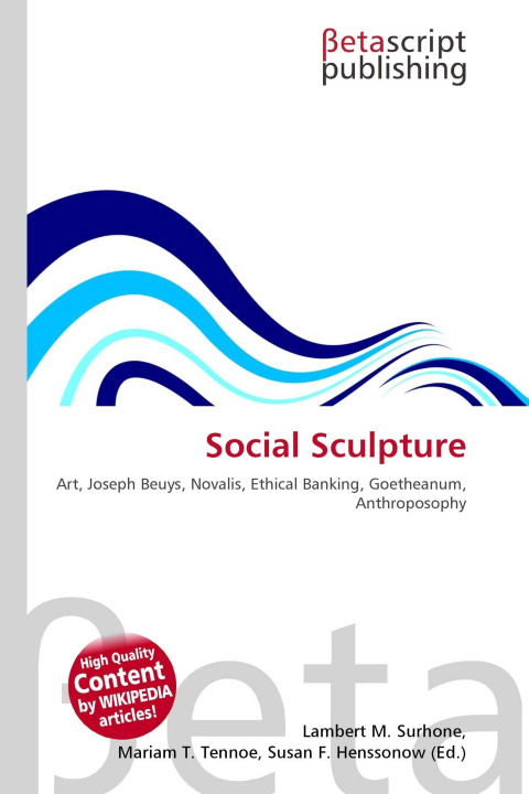 Knjiga Social Sculpture Miriam T. Timpledon