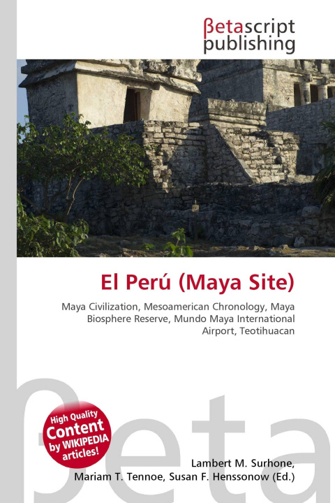 Knjiga El Perú (Maya Site) Miriam T. Timpledon