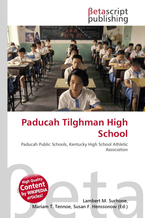 Knjiga Paducah Tilghman High School Miriam T. Timpledon