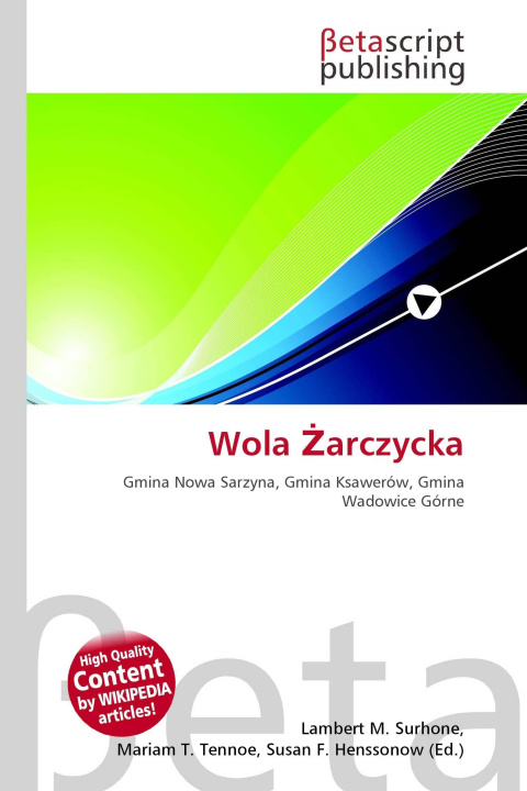 Kniha Wola ¿arczycka Miriam T. Timpledon