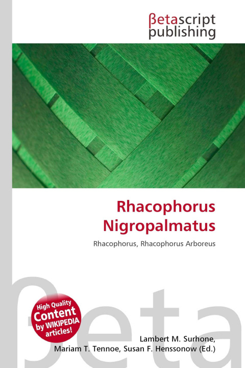 Kniha Rhacophorus Nigropalmatus Miriam T. Timpledon
